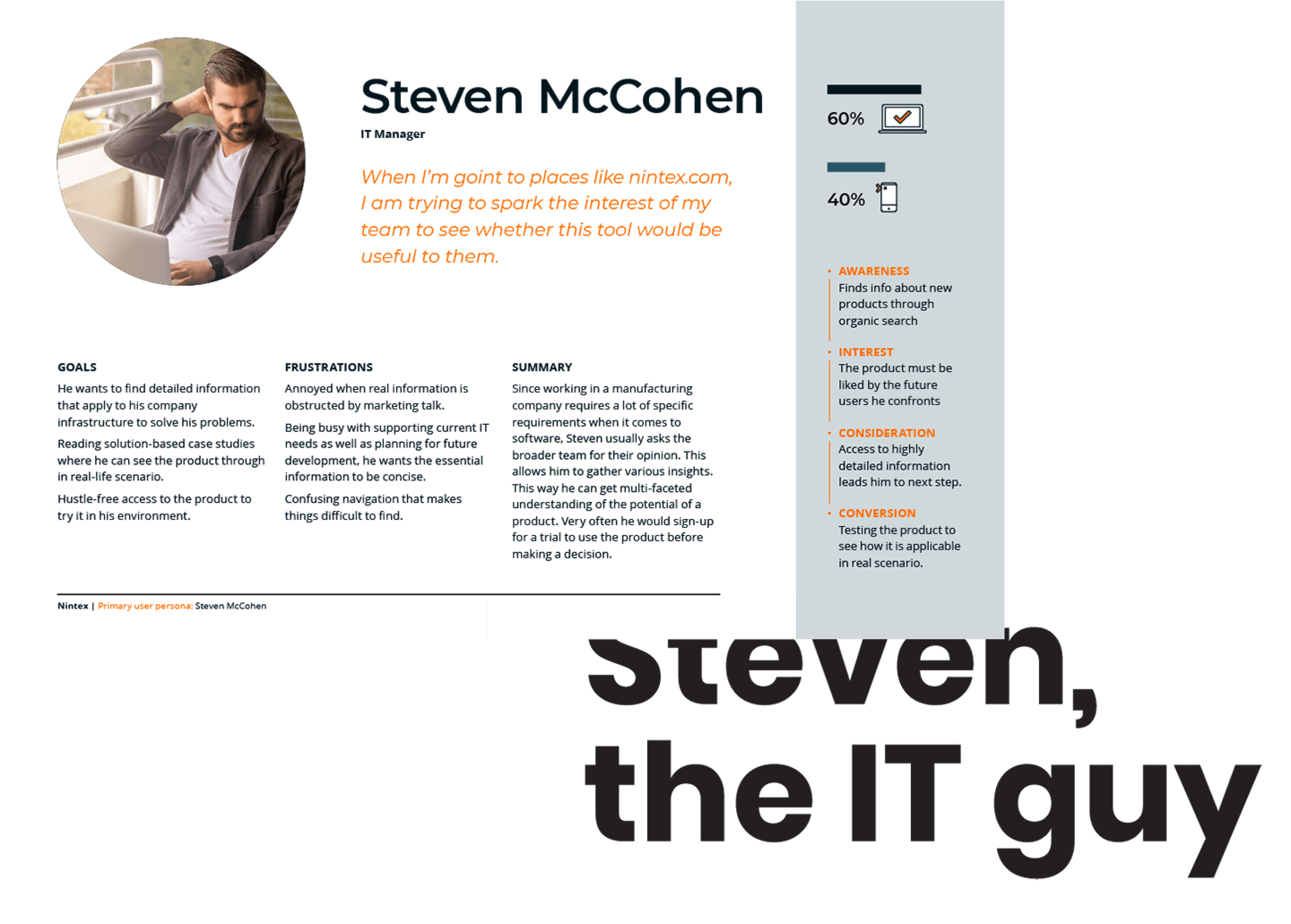 Persona profile of Steven, the IT guy that outlines his top needs